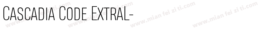 Cascadia Code ExtraL字体转换